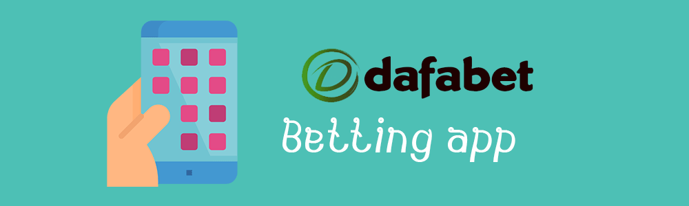 dafabet betting app