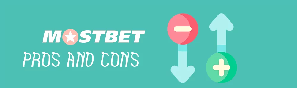 mostbet pros and cons