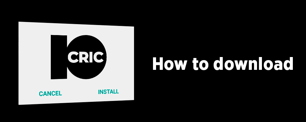 How to Download & Install 10Cric App