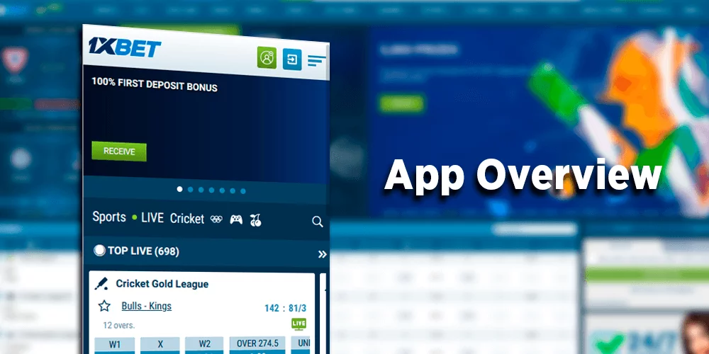 1xBet App Overview