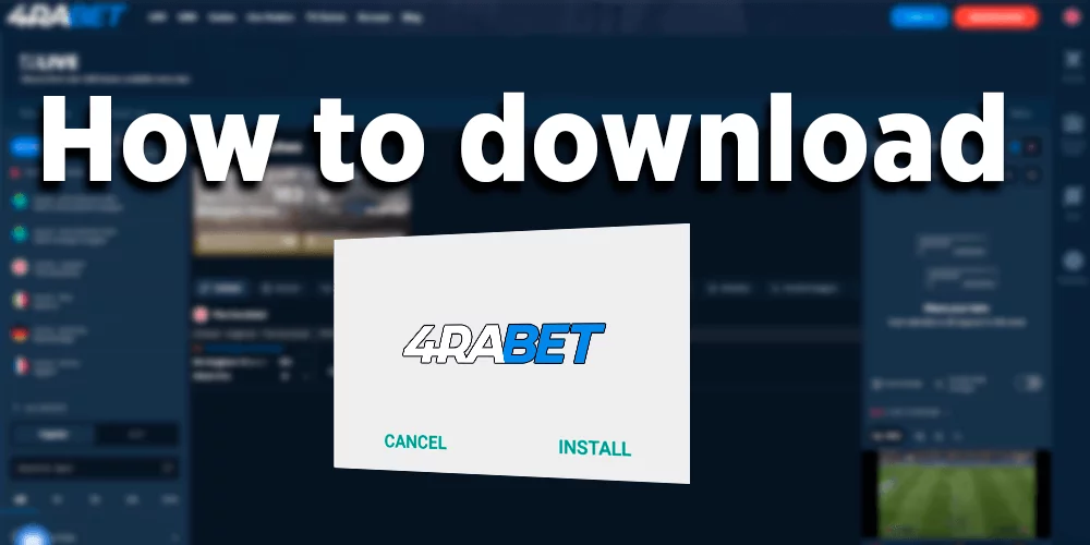 How to download and install the 4rabet app