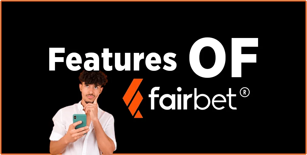 Features of Fairbet